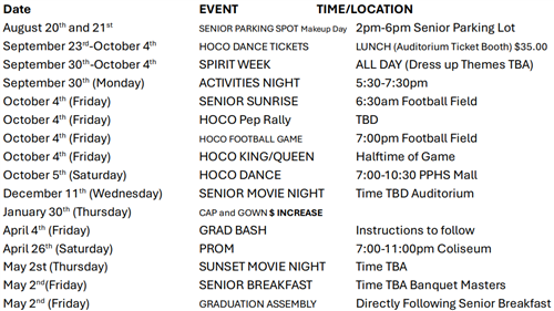 List of Senior Dates at a glance. See Mrs. Verdensky for details.